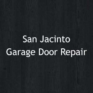 San Jacinto Garage Door Repair