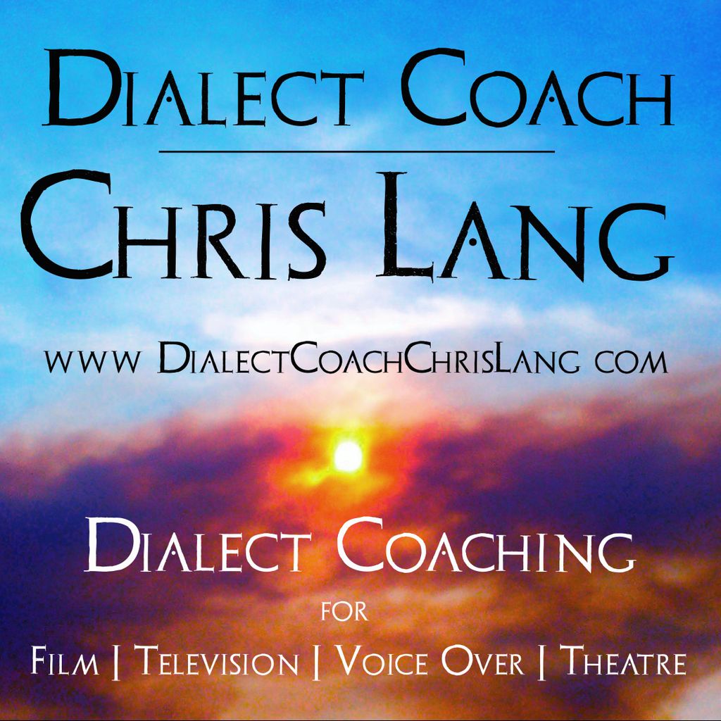 Dialect Coach Chris Lang