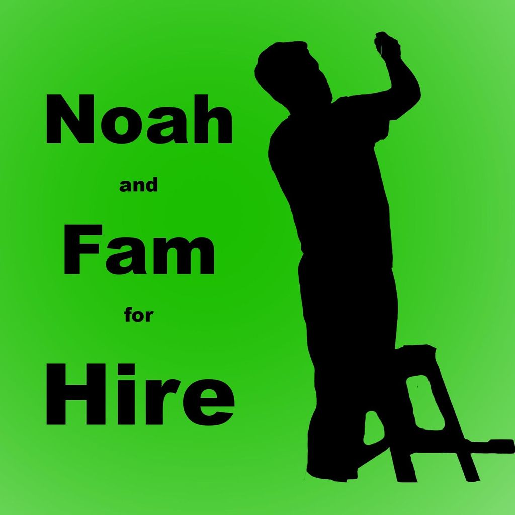 Noah and Fam for Hire