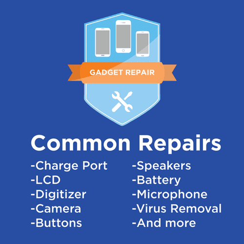 Common Repairs include:
Screen replacement, Charge