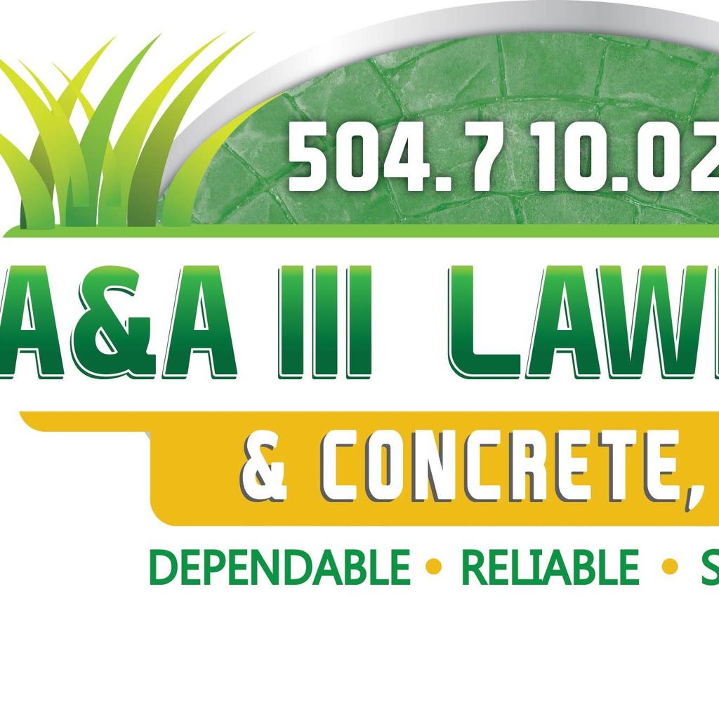 A&A III Lawn Care & Concrete Services