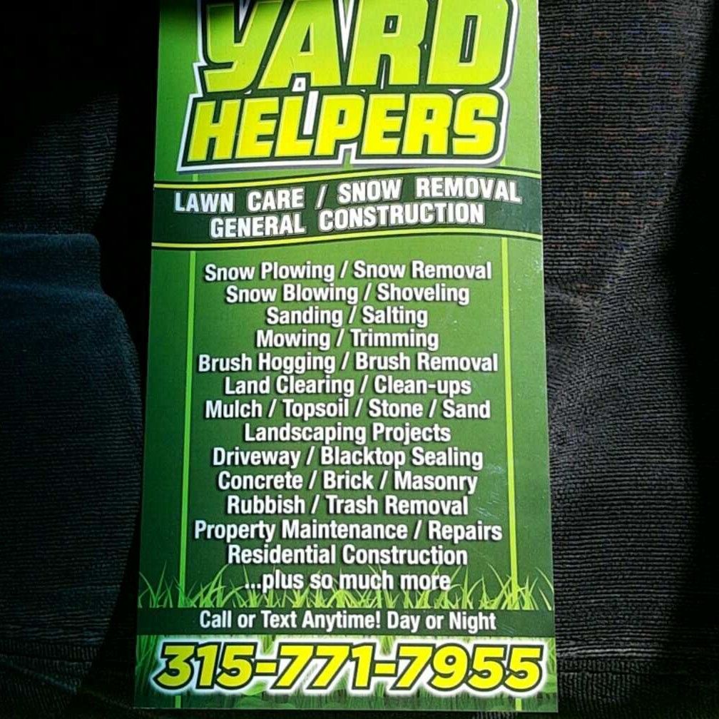 YARD HELPERS LANDSCAPING SNOW REMOVAL AND CONST...