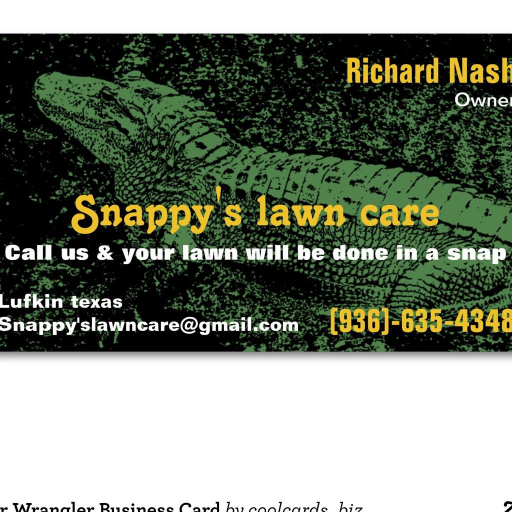 snappy's lawn care & Nash Remodeling and contra...