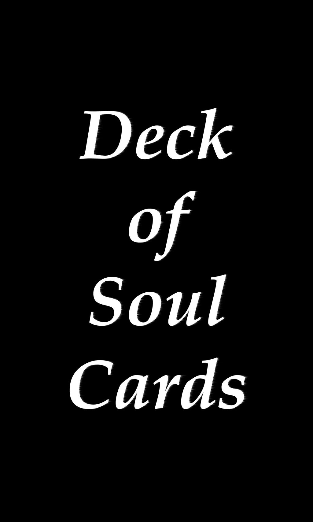 Deck of Soul Cards Personal Reading - Using the DO