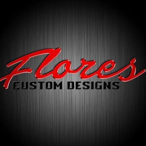 Flores Custom Design