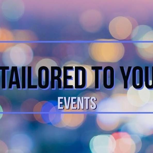 Tailored To You Events