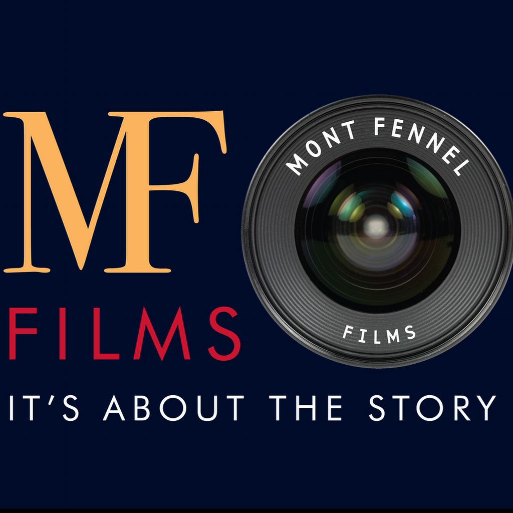 Mont Fennel Films:  It's About the Story