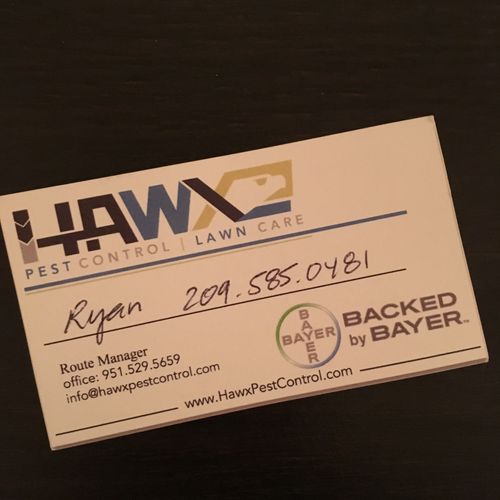 We love Hawx Pest Control! Ryan set us up over the