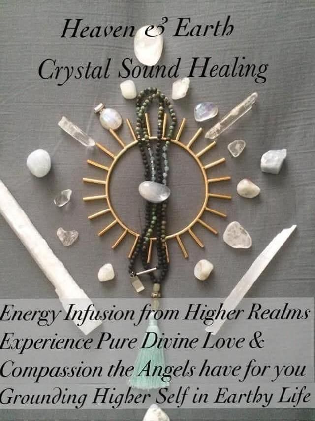 Heaven & Earth Crystal Sound Healing