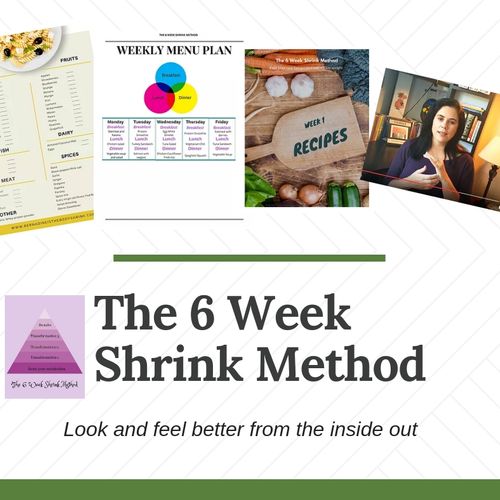 The 6 Week Shrink Method