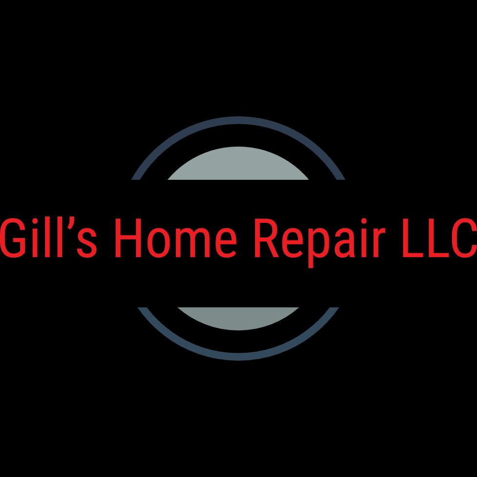Gill’s Home Repair LLC