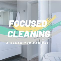 Focused Cleaning