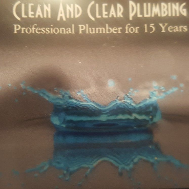 Clean And Clear Plumbing & Drain Cleaning