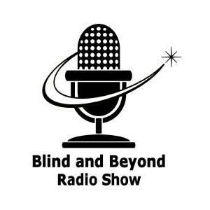 BLIND AND BEYOND RADIO SHOW, INC.