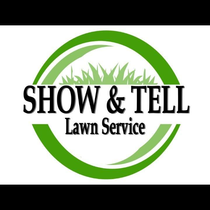 Show & tell lawn service