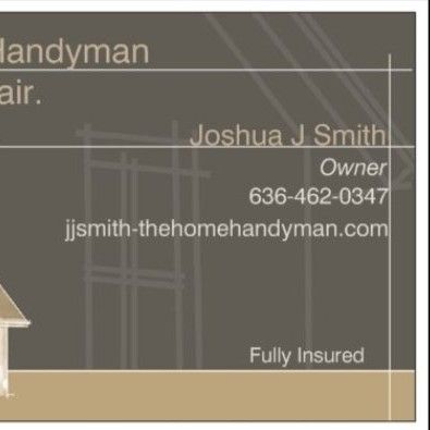 JJSmith&Son Handyman Call/Text the #636/462-0347