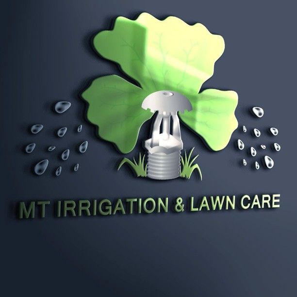 MT Irrigation & Lawn Care
