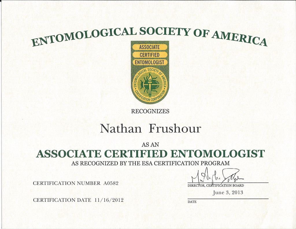 Certified Entomologist- since 2012