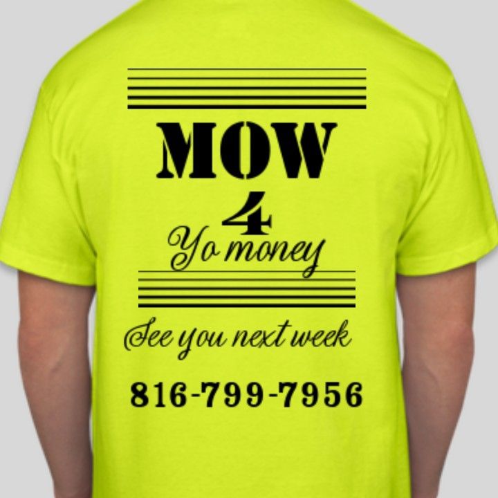 Mow 4 Yo Money