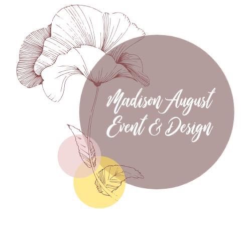 Madison August Event & Design