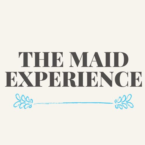 The Maid Experience