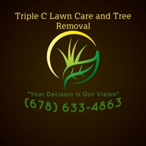 Triple C lawn care and tree removal