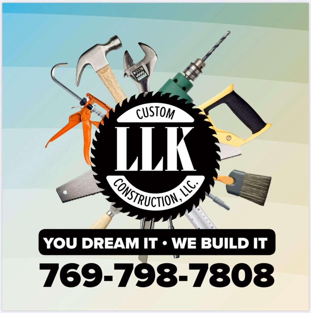 LLK Custom Construction, LLC