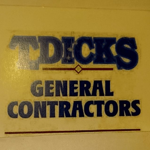 T.Dicks General Contractors llc.