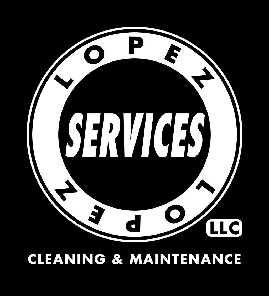 LOPEZ LOPEZ CLEANING & MAINTENANCE SERVICES