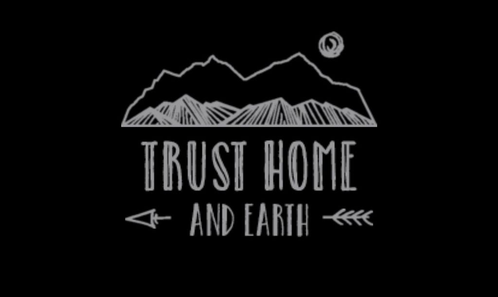 Trust Home and Earth LLC