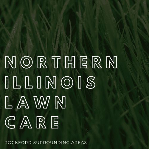Northern Illinois Lawn Care