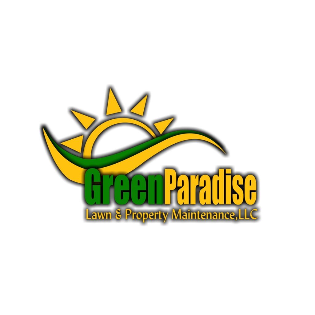 Green Paradise Lawn & Property Maintenance,LLC