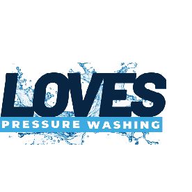 Loves Pressure Washing, LLC