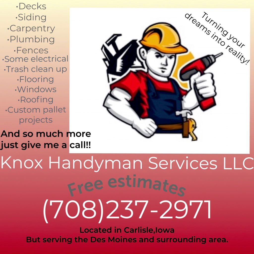 Knox Handyman Services Llc Carlisle Ia