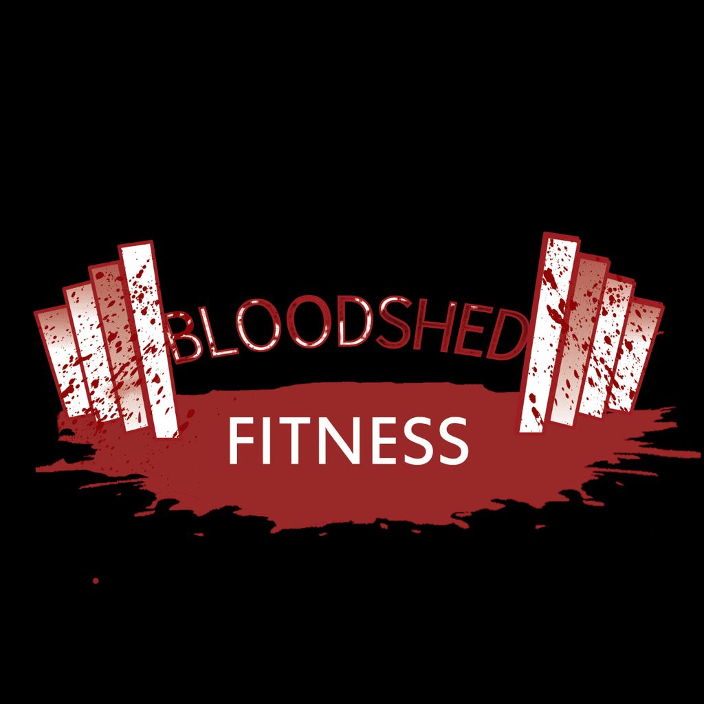 Bloodshed fitness