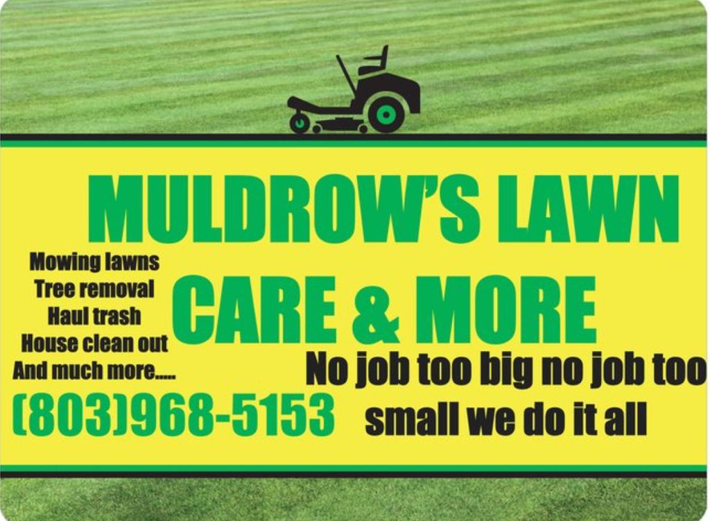 MULDROW’S LAWN CARE & MORE
