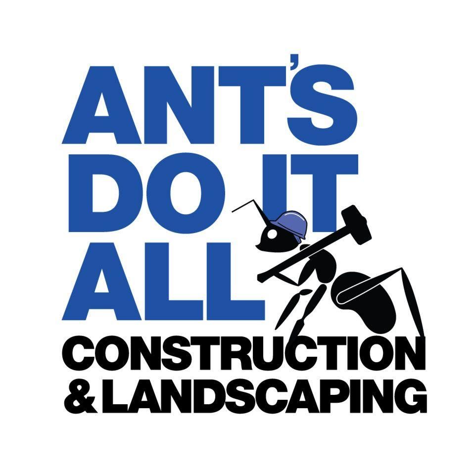 Ant's Do It All Construction