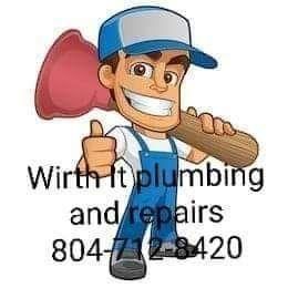 Wirth It Plumbing and Repairs llc