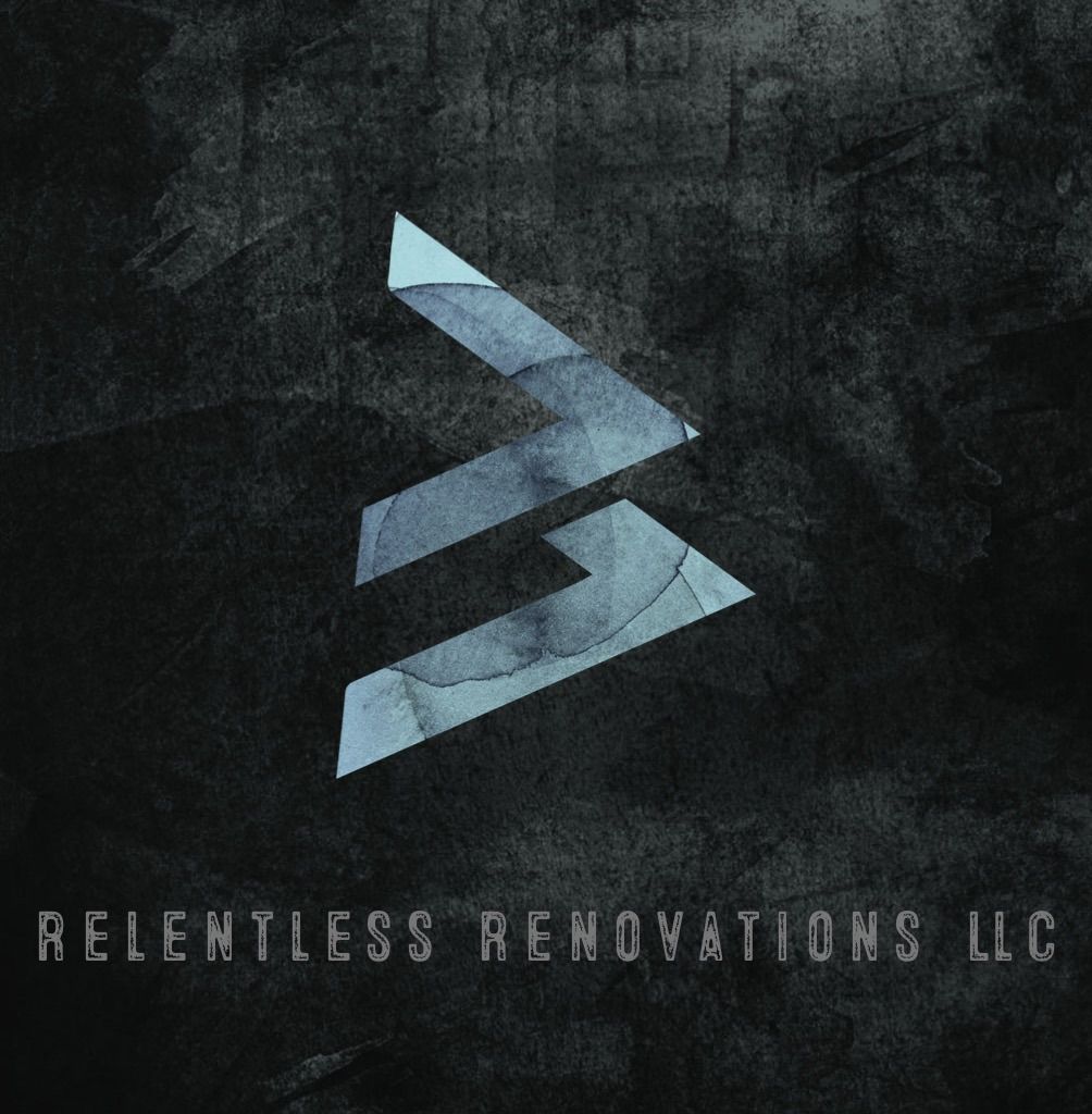 Relentless Renovations LLC