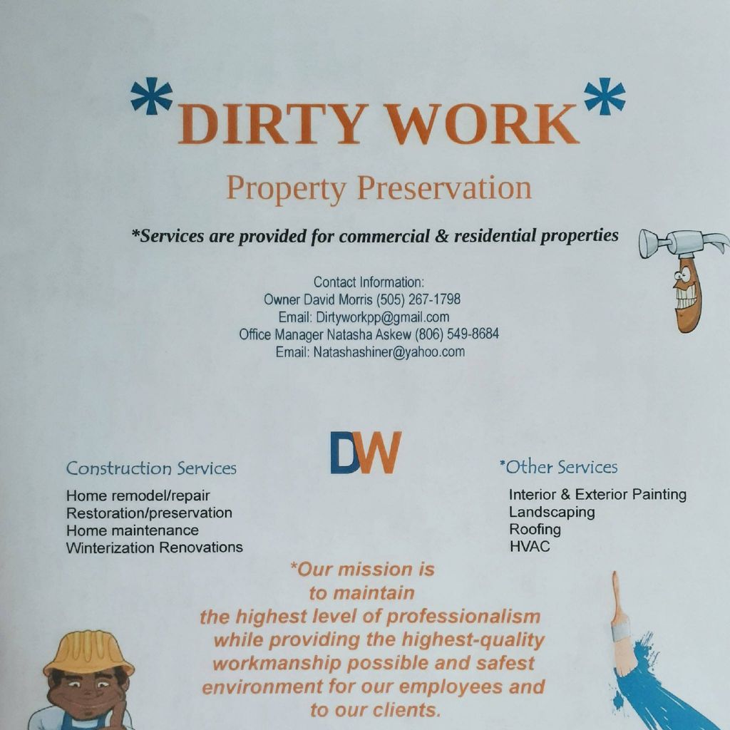 Dirty Work Property Preservation