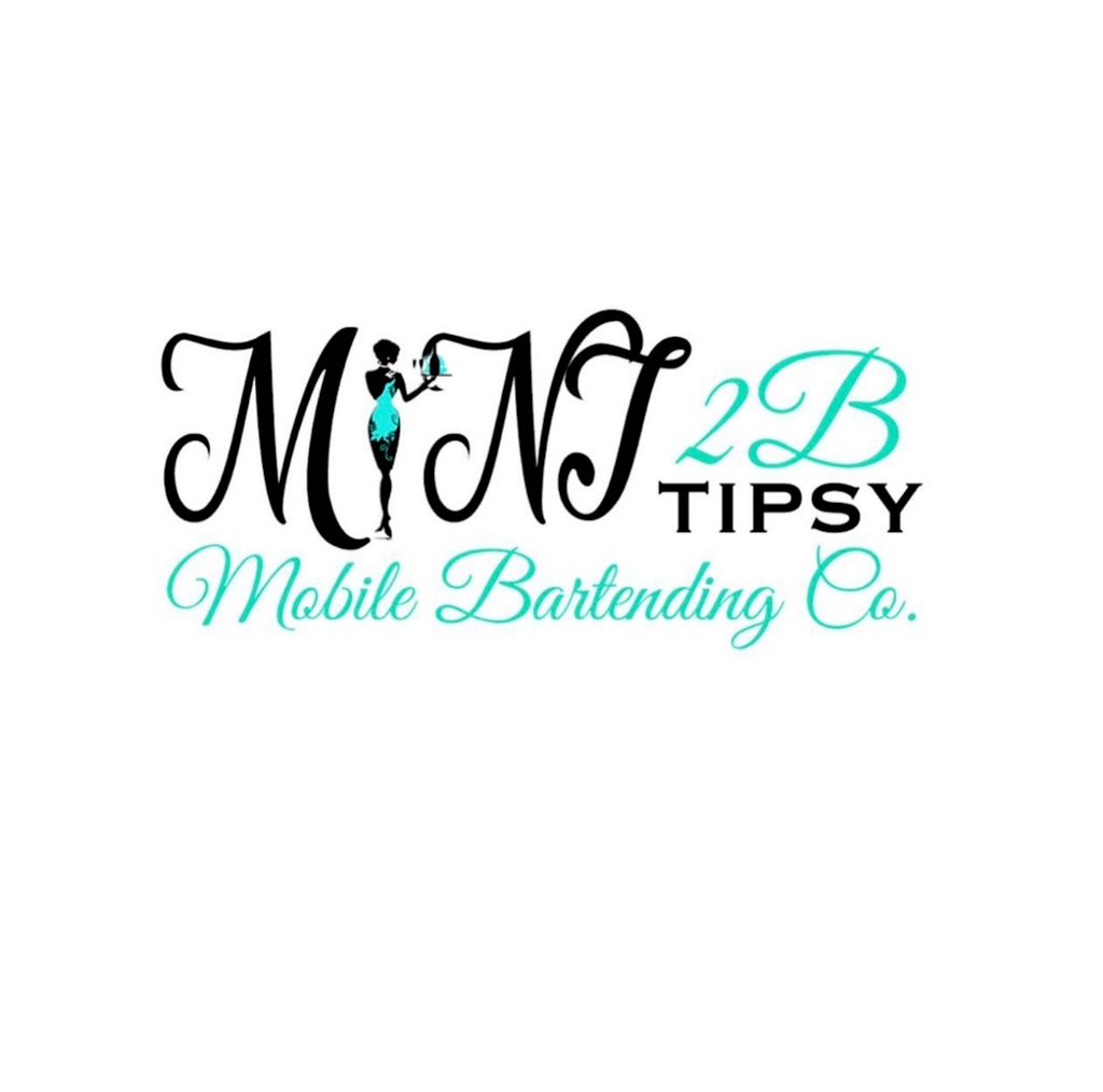Mint 2B Tipsy Mobile Bartending Co. LLC
