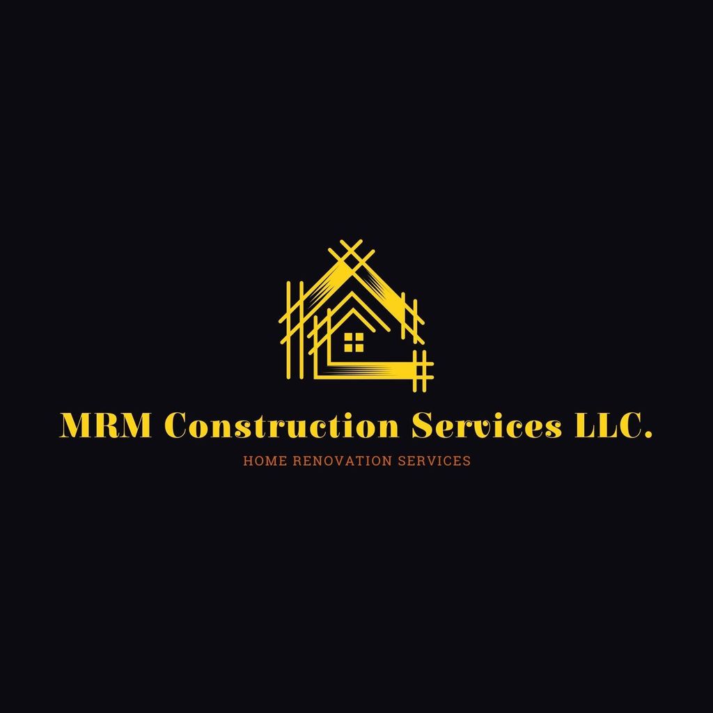 MRM Construction Services LLC.