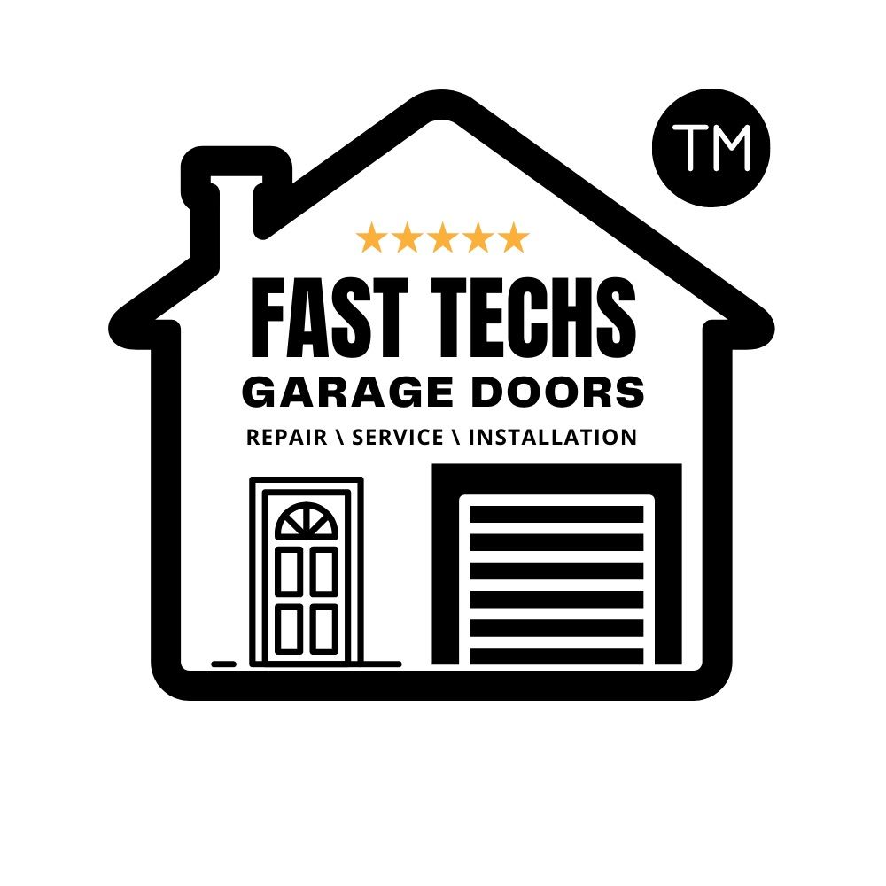 Fast Techs Garage Doors