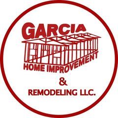 Garcia Home Improvement & Remodeling LLC.