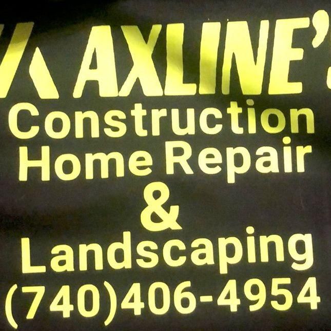 Axline’s Construction , Repair and Landscaping