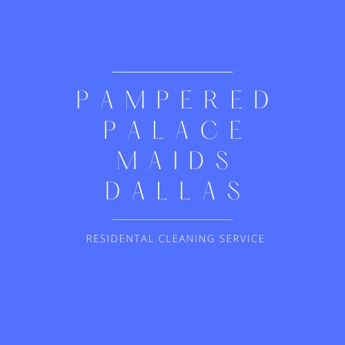 Pampered Palace Maids Dallas