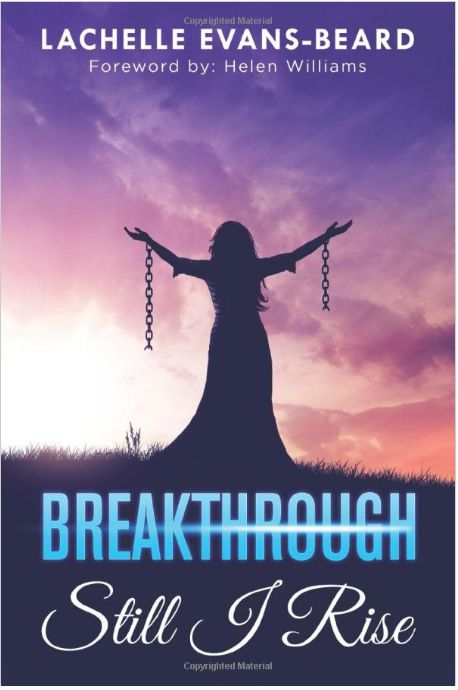 1st Book - Breakthrough Still I Rise