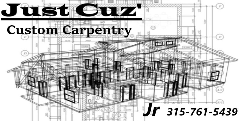 Just Cuz' Custom Carpentry