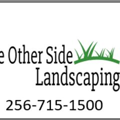 The Other Side Landscaping LLC