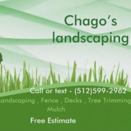 Chago’s landscaping  e  see u 👋 oí